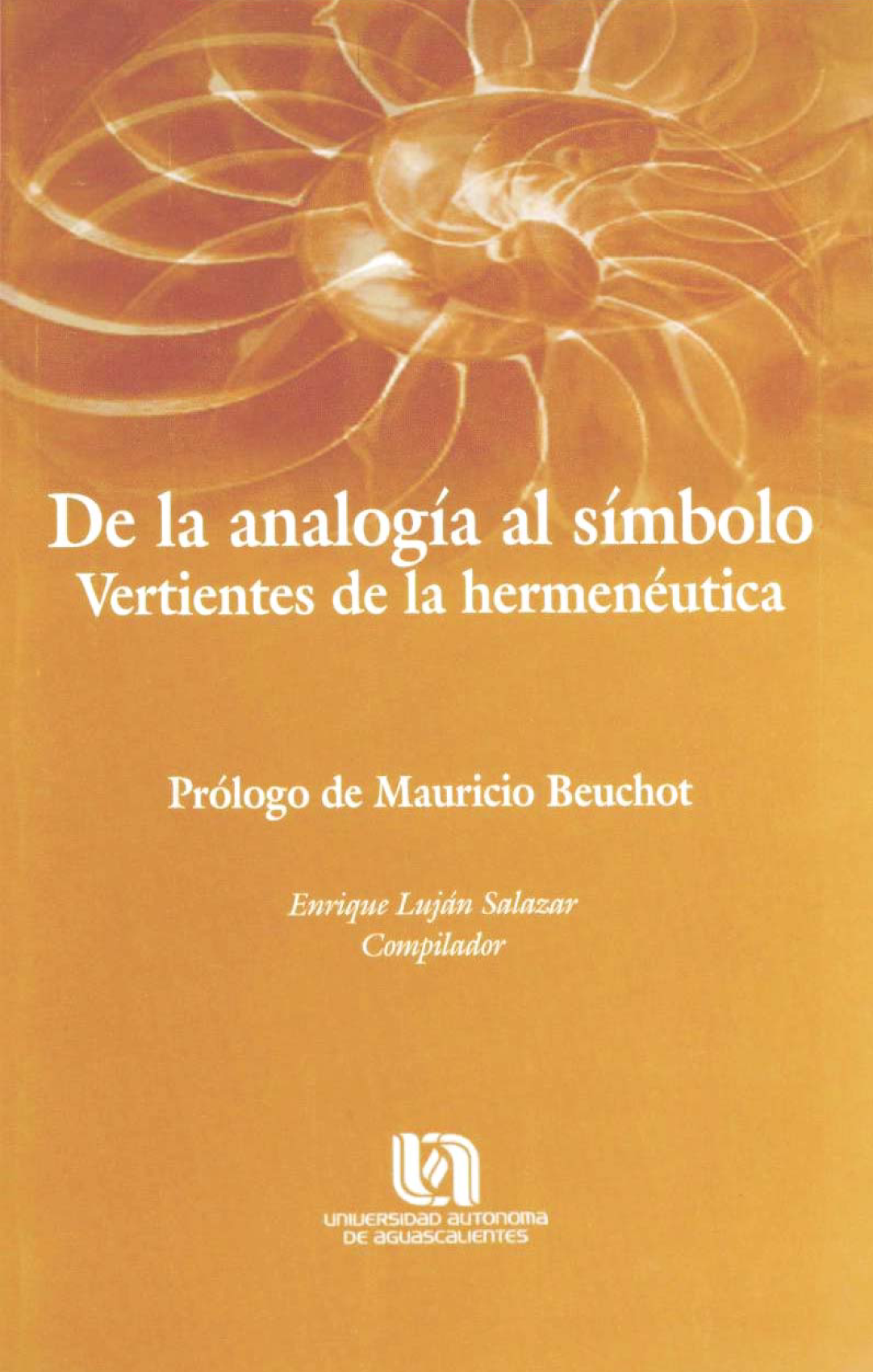 De la analogía al símbolo: vertientes de la hermenéutica