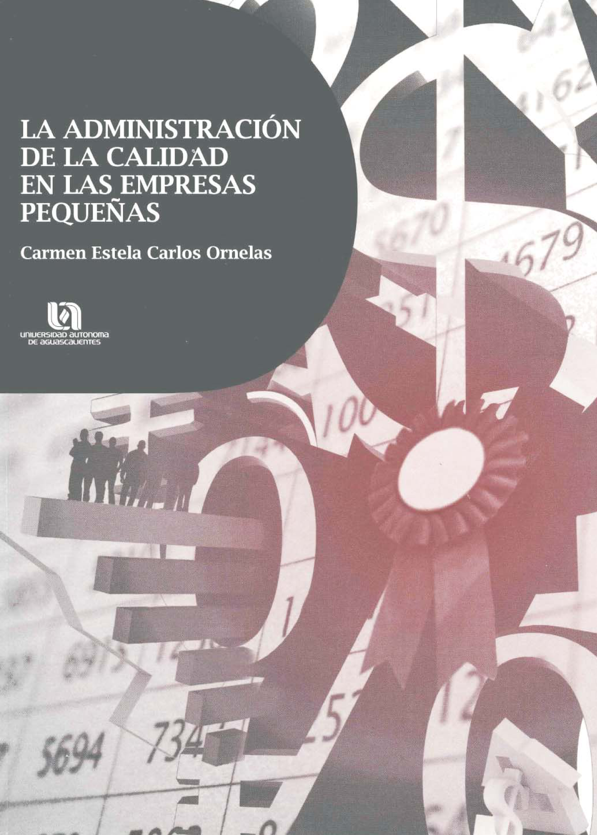 La administración de la calidad en las empresas pequeñas