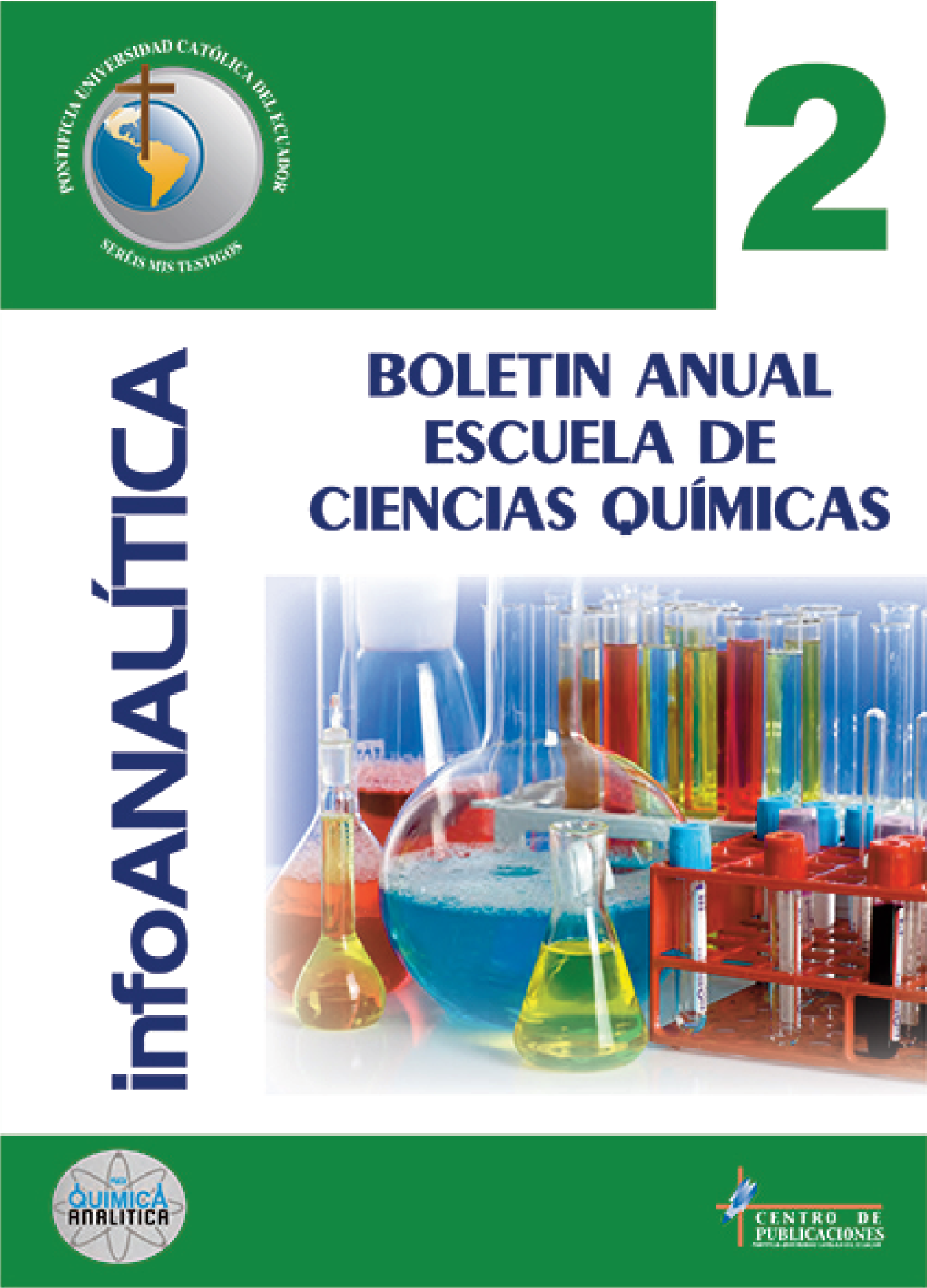 Boletín Anual de la Escuela de Ciencias Químicas 2