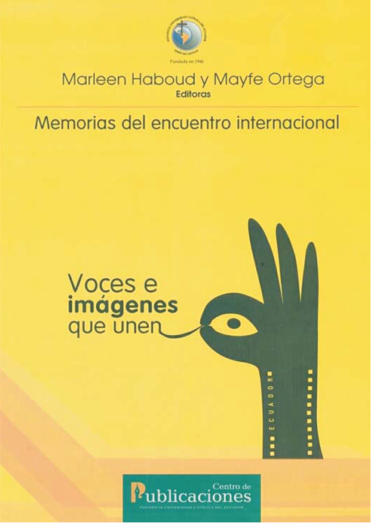 Voces e imágenes que unen