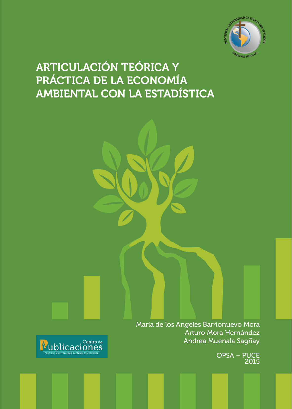 Articulación teórica y práctica de la economía ambiental y estadística