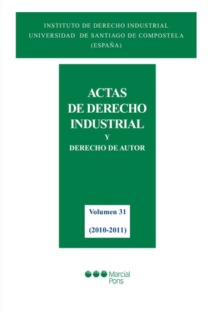 Actas de Derecho Industrial y Derecho de Autor XXXI