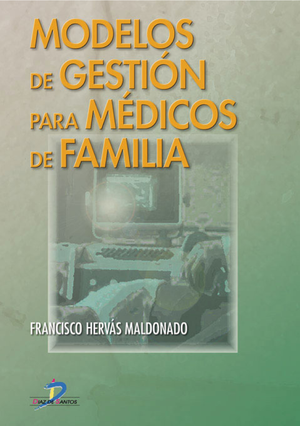 Modelos de gestión para médicos de familia