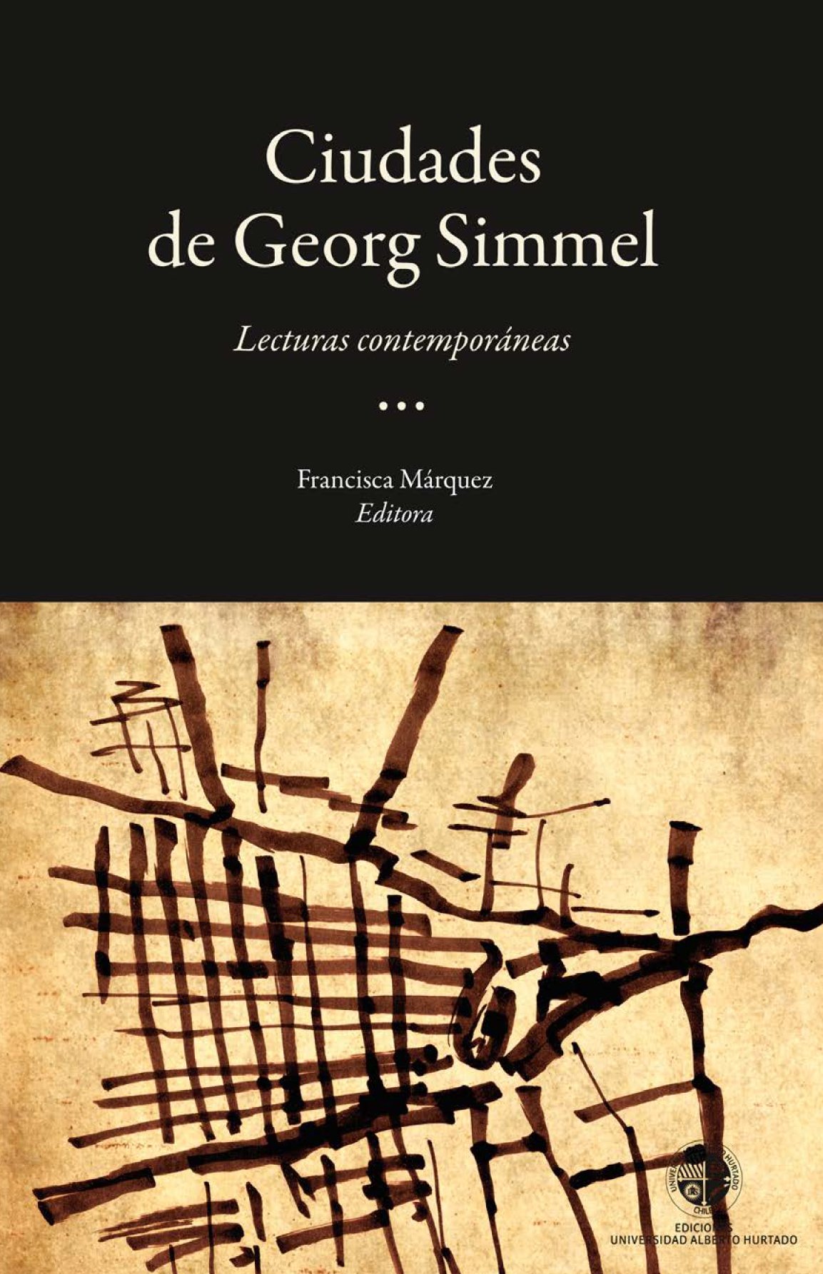 Las ciudades de Georg Simmel: lecturas contemporáneas