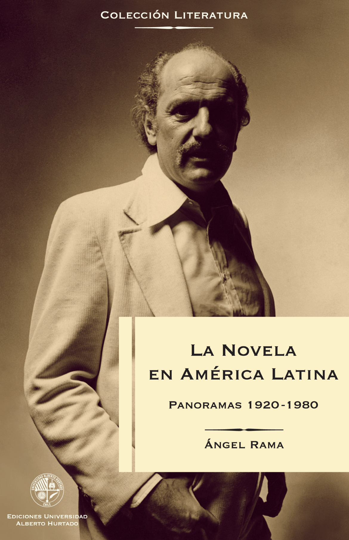 La novela en América Latina: panoramas 1920-1980
