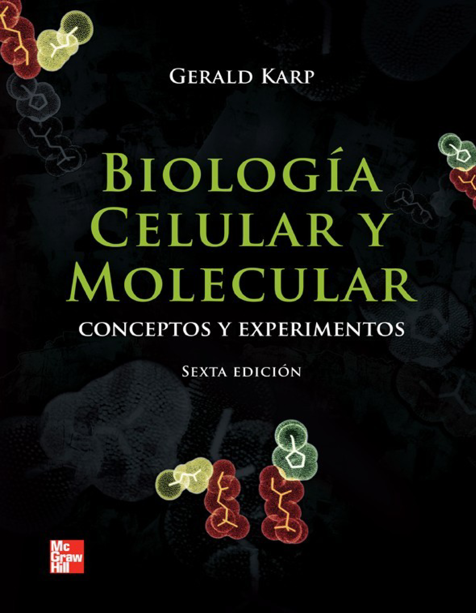 Biología celular y molecular: conceptos y experimentos