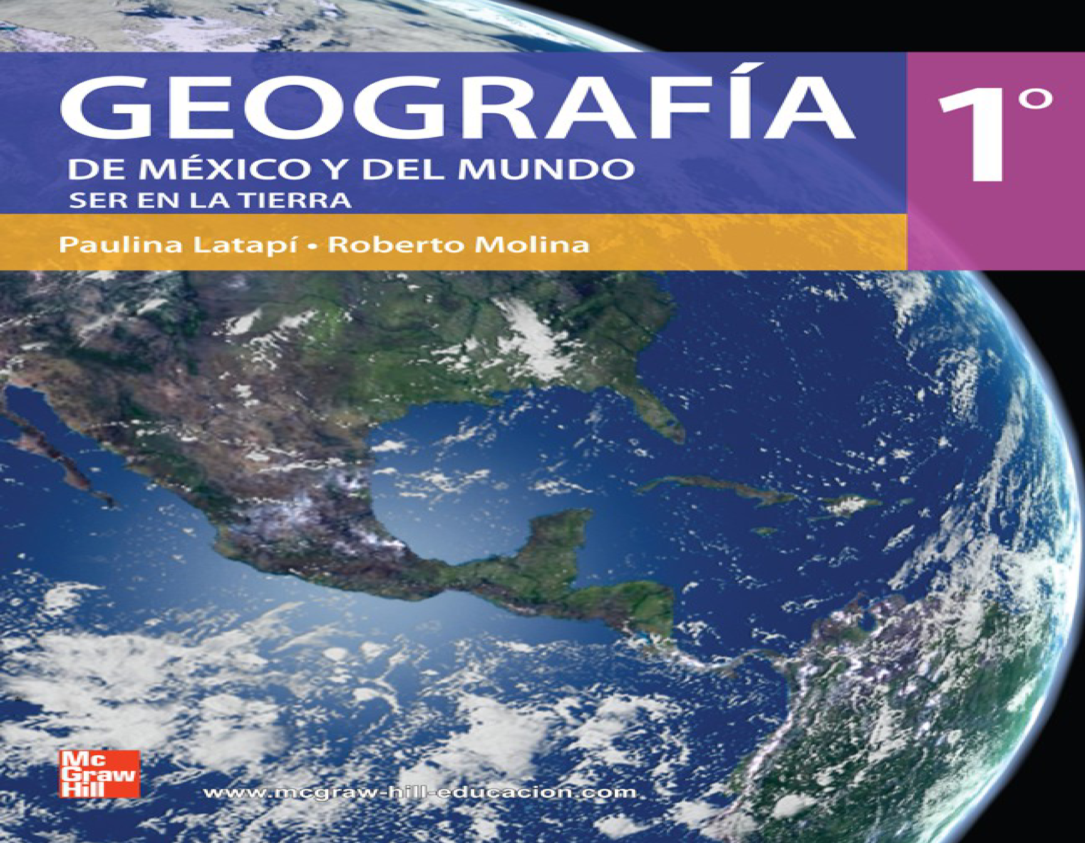 Geografía de México y del mundo: comprometidos con el espacio geográfico