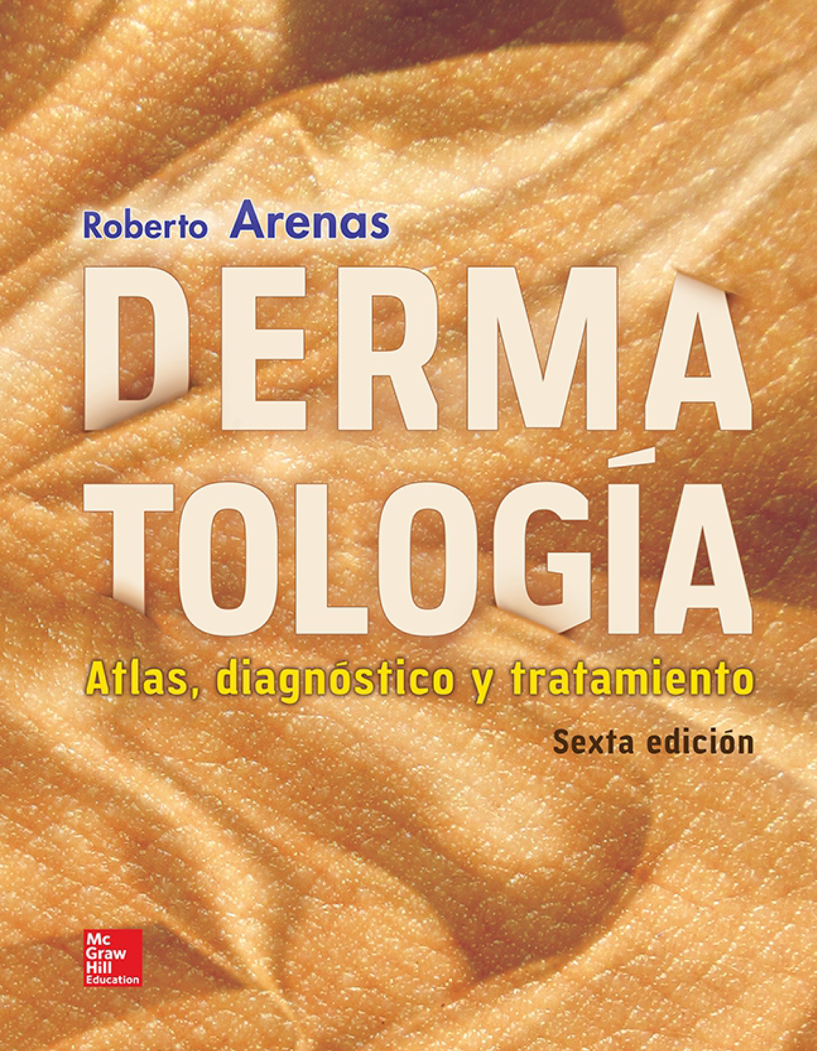 Dermatología: atlas, diagnóstico y tratamiento