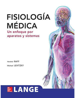 Fisiología médica: un enfoque por aparatos y sistemas