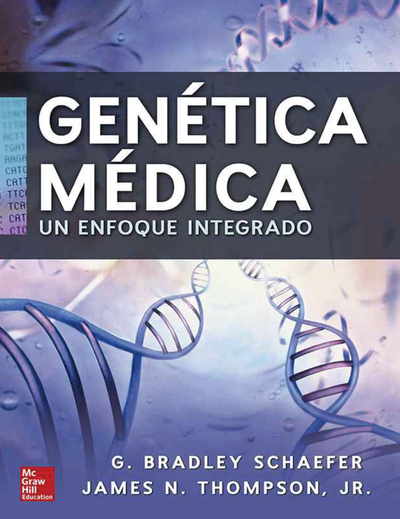 Genética médica: un enfoque integrado
