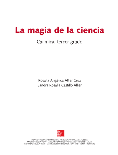 La magia de la ciencia: química, tercer grado