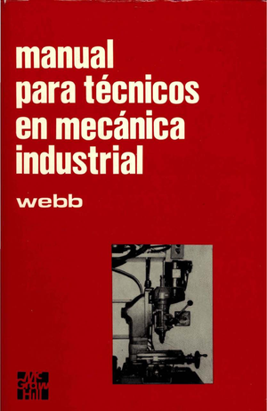 Manual para técnicos en mecánica industrial