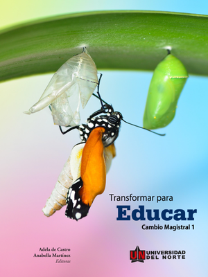 Transformar para educar: cambio magistral 1