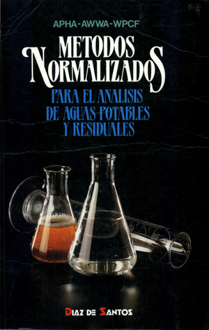 Métodos normalizados: para el análisis de aguas potables y residuales