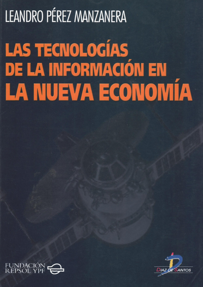 Las tecnologías de la información en la nueva economía