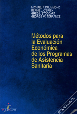 Métodos para la evaluación económica de los programas de asistencia sanitaria