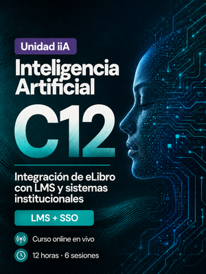 Curso C12: Integración de eLibro con LMS y sistemas institucionales